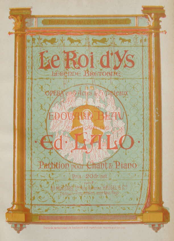 �douard Victor Antoine Lalo (* 27. Januar 1823 in Lille; � 22. April 1892 in Paris) war ein franz�sischer Komponist.

Le roi d�Ys (Deutsch: Der K�nig von Ys) ist eine Oper in drei Akten und wurde komponiert von 1875 bis 1887 von �douard Lalo. Das Libretto stammt von �douard Blau und basiert auf einer bretonischen Legende �ber den Untergang der mystischen Stadt Ys. Das Werk wurde am 7. Mai 1888 in der Pariser Op�ra-Comique uraufgef�hrt  - 39 € mtl./K 350 €
