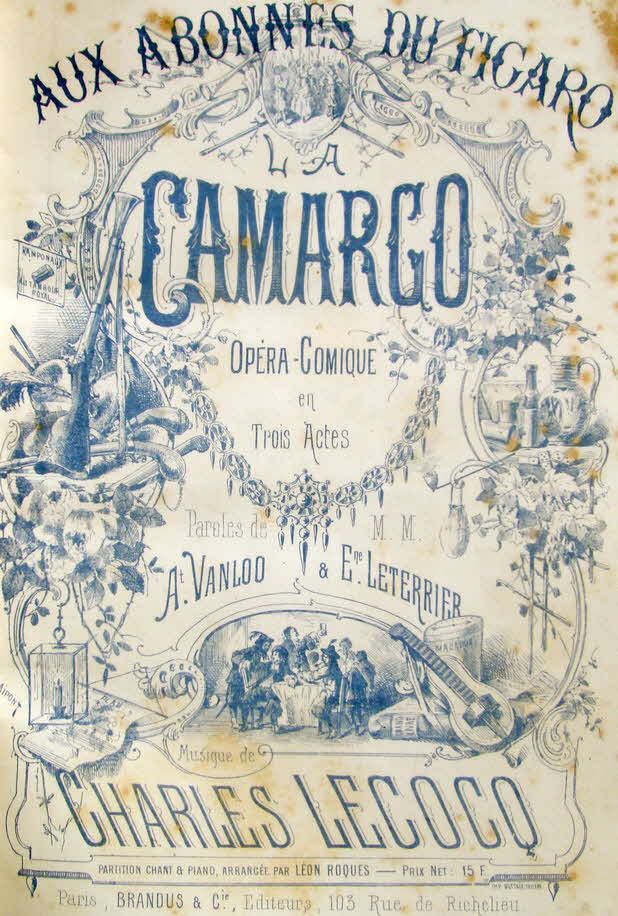 Alexandre Charles Lecocq (* 3. Juni 1832 in Paris; � 24. Oktober 1918 ebenda) war ein franz�sischer Operettenkomponist.

La Camargo Libretto Eug�ne Leterrier und Albert Vanloo, op�ra comique 3 Akte Erstauff�hrung 20. Nov. 1878 Paris, Th��tre Renaissance - 39 € mtl./K 350 €
