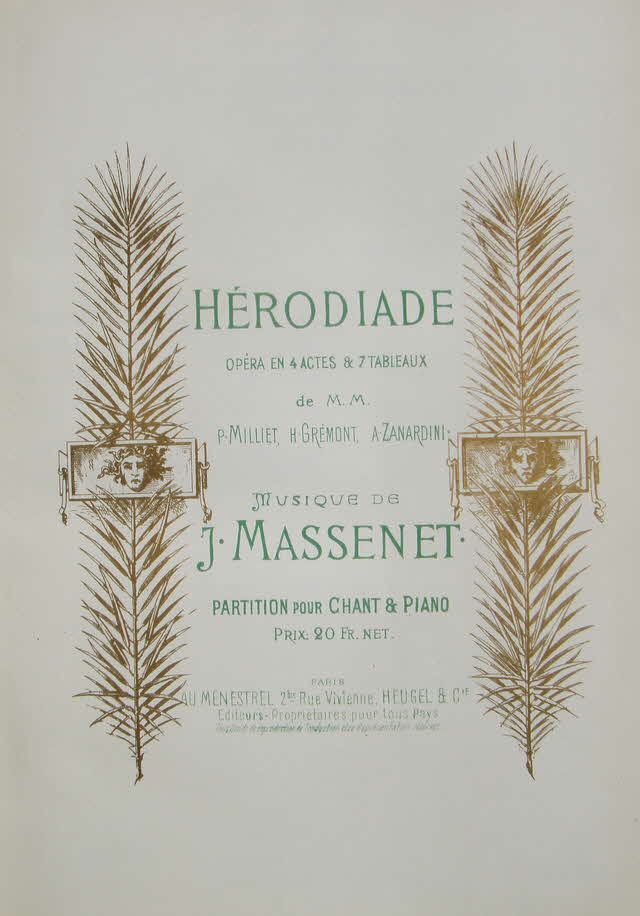 Jules �mile Fr�d�ric Massenet (* 12. Mai 1842 in Montaud bei Saint-�tienne; � 13. August 1912 in Paris) war ein franz�sischer Opernkomponist.

H�rodiade. Oper in vier Akten, erste Auff�hrung Br�ssel 1881 - 39 € mtl./K 350 €