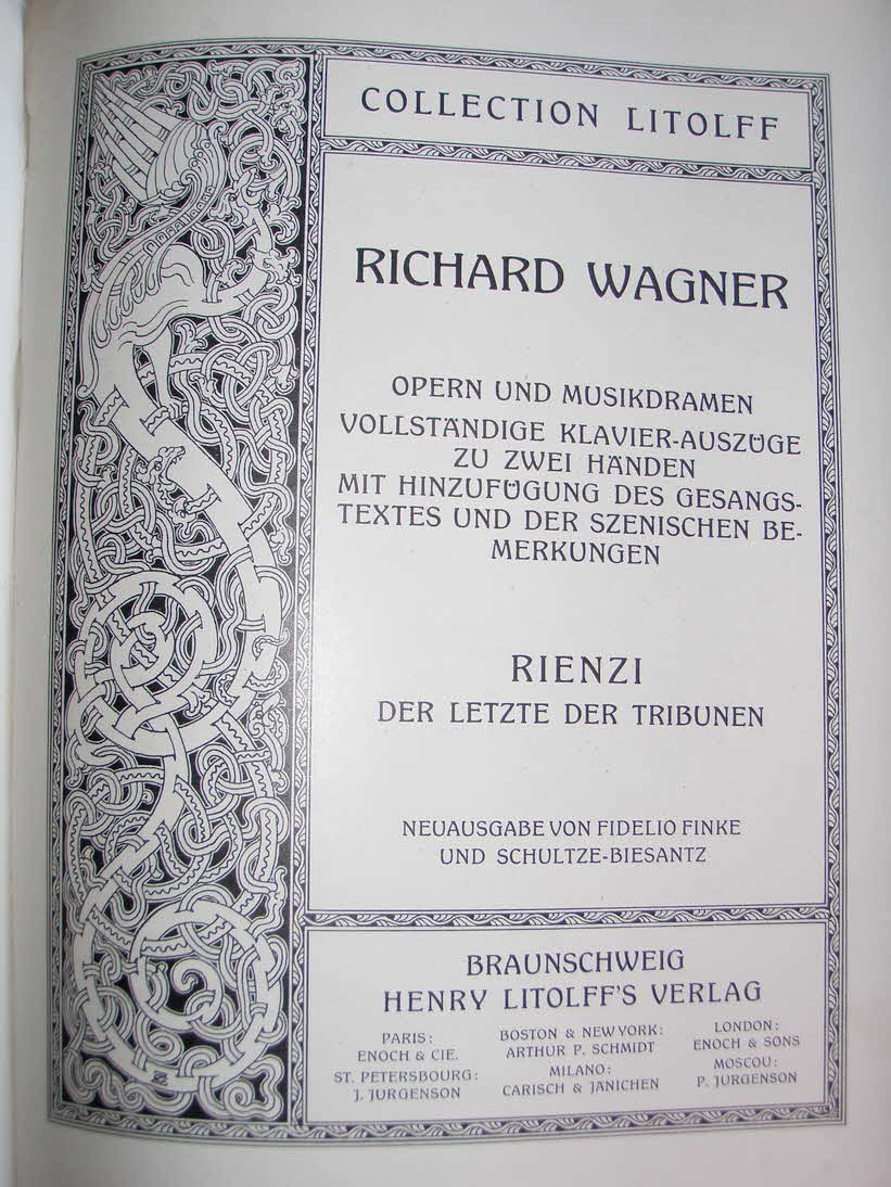 Richard Wagner (1813-1883)  RIENZI  iLibretto August 1838  Musik November 1840	  Erstauff�hrung 20 Oktober 1842 in Dresden - 39 € mtl./K 350 €
