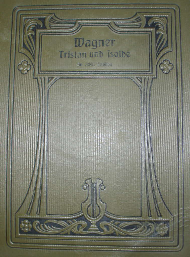 Richard Wagner (1813-1883)  Tristan und Isolde   Libretto September 1857   Musik August 1859   Erstauff�hrung 10.Juni 1865 M�nchen - 39 € mtl./K 350 €
