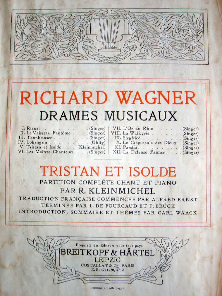 Richard Wagner (1813-1883)  Tristan und Isolde   Libretto September 1857   Musik August 1859   Erstauff�hrung 10.Juni 1865 M�nchen - 39 € mtl./K 350 €
