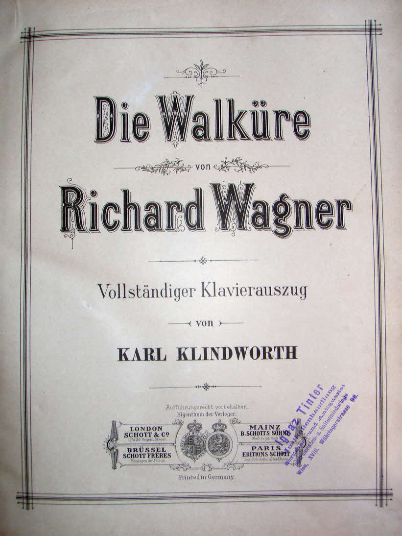 Richard Wagner (1813-1883)  Die Walk�re   Libretto Juli 1852   Musik M�rz 1856	  Erstauff�hrung 26.Juni 1870 M�nchen - 39 € mtl./K 350 €
