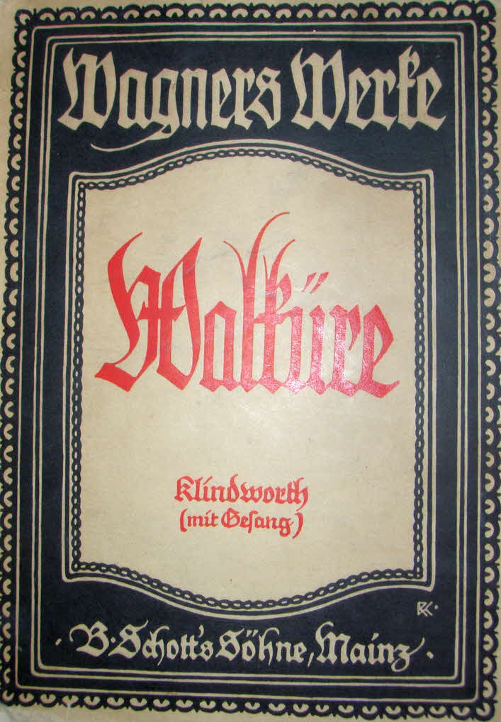 Richard Wagner (1813-1883)  Die Walk�re   Libretto Juli 1852   Musik M�rz 1856	  Erstauff�hrung 26.Juni 1870 M�nchen - 39 € mtl./K 350 €

