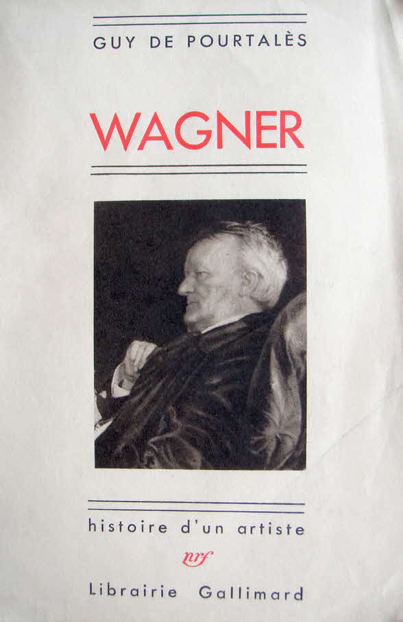 WAGNER Biographie - Guy de Portales - Ausgabe 1932 -  21 x 14 cm -  443 Seiten - nummeriert