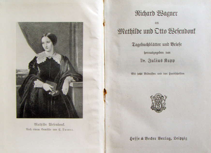 Briefe an Mathilde und Otto Wesendonk