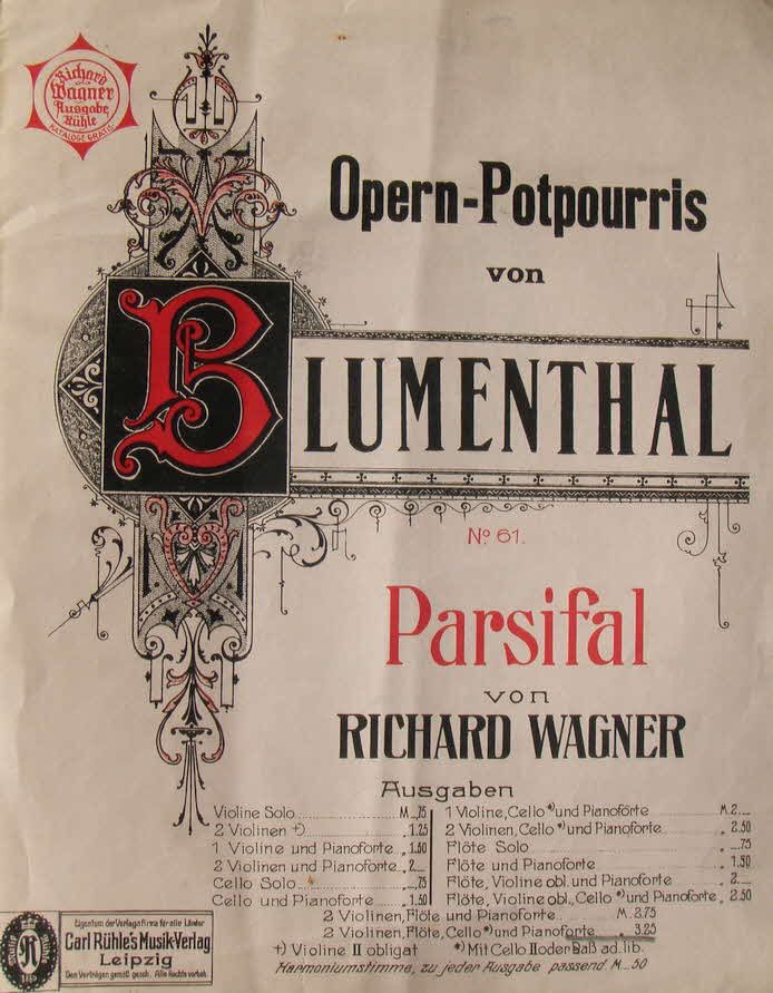 Richard Wagner (1813-1883) - Opernpotpourri f�r Violine und Klavier - 1904 - 39 € mtl./K 250 €